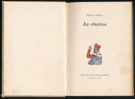 Garay János: Az obsitos. Bp., 1960, Móra. Második kiadás. Gácsi Mihály színes fametszeteivel illusztrálva. Kiadói egészvászon-kötés, foltos borítóval, helyenként kissé foltos lapokkal, az elülső kötéstábla sarkán kis sérülés.