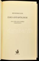 Benedek Elek: Édes anyaföldem! Egy nép s egy ember története. [Egy kötetben]. Bp., 2013, Helikon. Ki...