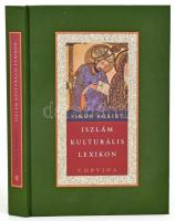 Simon Róbert: Iszlám kulturális lexikon. Bp., 2009, Corvina. Kiadói egészvászon-kötés, újszerű állapotban.