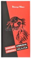 Diószegi Vilmos: Sámánok nyomában Szibéria földjén. Terebess, Budapest, 1998. Kiadói kartonált papírkötés, olvasatlan, szép állapotban.