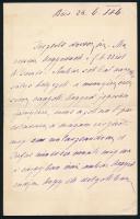 1886 Temerini gróf Szécsen Antal (1819-1896) konzervatív politikus, történész, később a Magyar Történelmi Társulat elnöke (1889-1894), korábbi tárca nélküli miniszter (1860-1861) saját kézzel írt levele, aláírással, 1,5 beírt oldal.