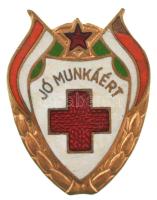 ~1950-1955. "Jó munkáért" zománcozott fém Vöröskeresztes jelvény (~33x25mm) T:XF kis zománchiba