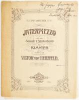 Herzfeld Viktor (1856-1919) zeneszerző, hegedűművész két kottája:  "Blumensprache" für Sinstimme mit Klavierbegleitung, kézzel írt kotta, 2 sztl. lev. ;   Intermezzo (aus der Serenade für Streichorchester) für Klavier. Bearbeitet Victor von Herzfeld. Bp., én., Méry Béla, 5+1 p. Szakadozott, javított, 1901-es ajándékozási sorokkal.;