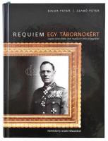 Szabó Péter; Bajor Péter: Requiem egy tábornokért. Legeza János élete, doni naplója és más feljegyzései. Bp., 2008. Mikes Kiadó, Kiadói kartonált papírkötésben.
