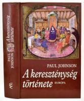 Paul Johnson: A kereszténység története. Ford.: Makovecz Benjamin. Bp., 2005, Európa. Kiadói kartonált papírkötés.