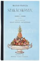 Dobos C. József: Magyar-franczia szakácskönyv. Nélkülözhetetlen kalauz minden háztartásban. H.n., 1984, ÁKV. Az 1881. évi Méhner Vilmos kiadás reprintje. Kiadói félműbőr kötés, kissé koszos borítóval, de egyébként jó állapotban.