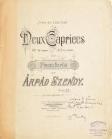 1900 Szendy Árpád (1863-1922) zongoraművész és - tanár, zeneszerző által DEDIKÁLT kotta: A son ami Louis Dietl Deux Caprices No. 1. Sol majeur. No. 2. La mineur. Pianoforte par - -. Wien, én., J. Karolus & Kopriva, szakadozott, sérült, javított, 9 p.