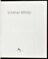 Schéner Mihály. Trilógia - I. köt. (Festészet). Szerk.: Csák Ferenc. Bp., 2002, Körmendi Galéria. Ga...
