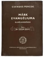 Dr. Victor János: Márk evangéliuma. Református Sajtóosztály, Budapest, kissé foltos egészvászon kötésben.