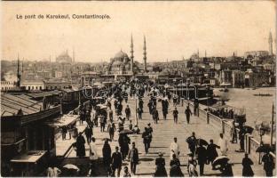 Constantinople, Istanbul; Le pont de Karakeui / bridge, mosque (fl)
