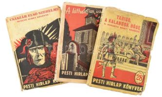 Pesti Hírlap Könyvek 3 kötete:  Octave Aubry: A császár első szerelme.;  Alessandro Varaldo: A láthatatlan szövetséges. II. köt. Ford.: Gáspár Miklós.; Alessandro Augusto Monti: Tarigo a kalandok hőse. Ford.: Gáspár Miklós. Bp., én. - 1931, Légrády. Kiadói papírkötés, az első kötet hátsó borítója hiányzik, a másik két borítón sérülésekkel, foltosak.
