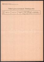 cca 1930-1940 2 db kitöltetlen formanyomtatvány: rendőrségi jelentés + tábori postautalványok feladó...