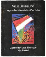 Neue Sensibilität. Ungarische Malerei der 80er Jahre.  Galerie der Stadt Esslingen Villa Merkel 23. Januar bis 1. März 1987. Ausstellungskonzeption: Lóránd Hegyi und Alexander Tolnay. [Összefoglaló munka a korszak legkiválóbb festőművészeiről.] Stuttgart, 1987., Galerie der Stadt Esslingen - Beatrix Wilhelm. Gazdag képanyaggal illusztrált. Német nyelven. Kiadói papírkötésben, kopott borítóval, javított, sérült gerinccel.