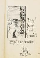 cca 1917-1920 "Emlékül Bözsikének", régi emlékkönyv, bejegyzésekkel, rajzokkal. Szecesszió...