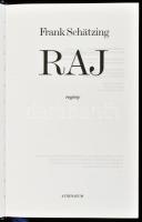 Frank Schätzing: Raj. Ford.: Losonc Csaba. Bp., én., 2000., Athenaeum. Kiadói kopott keménykötés, ki...