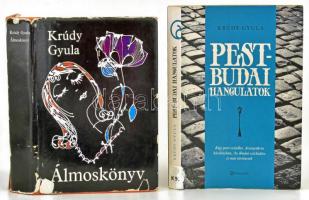 Krúdy Gyula: Pest-Budai hangulatok és Álmoskönyv. Bp., 2013-1981, Alinea - Magvető. Kiadói papírkötés, és kiadói egészvászon-kötés, kiadói szakadt papír védőborítóban, az első kötet volt könyvtári példány.