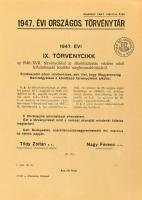 1947. évi országos törvénytár. (Corpus Juris). Bp., 1947, Magyar Belügyminisztérium (Athenaeum-ny.),...