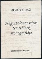 Bordás László: Nagyszalonta város temetőinek monográfiája. Magánkiadás, Csíkszereda, 2008, kiadói papírkötés.