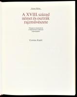 Garas Klára: A XVIII. század német és osztrák rajzművészete. Bp., 1980, Corvina Kiadó. Kiadói egészv...