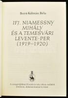 Borsi-Kálmán Béla: Ifj. Niamessny Mihály és a temesvári Levente-per (1919-1920). Bp., 2010, Helikon....