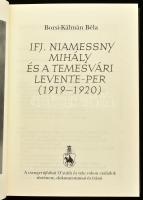 Borsi-Kálmán Béla: Ifj. Niamessny Mihály és a temesvári Levente-per (1919-1920). Bp., 2010, Helikon....