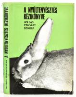 Holdas Sándor - Csikváry László - Szikora András: A nyúltenyésztés kézkönyve. Bp., 1978, Mezőgazdasági Kiadó. Második kiadás. Fekete-fehér képekkel illusztrált. Kiadói egészvászon-kötés, sérült kiadói papír védőborítóban.