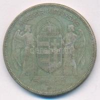 1930. 5P Ag "Horthy jobbra" T:F patina Adamo P8