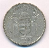 1930. 5P Ag "Horthy jobbra" T:F patina Adamo P8