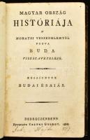 [Budai Ézsaiás (1760-1841)] Budai É'saiás: Magyar ország históriája I-II. köt. I. kötet: Magyar ország históriája a' mohátsi veszedelemig. Készítette és a' tanulók számára most másodszor megjobbítva kiadta: - -. II. kötet: Magyar ország históriája a' mohátsi veszedelemtől fogva Buda visszavételéig. Első kiadás. Készítette: - - Debreczenbenn, 1811-1808, Csáthy György, 328 p.; 4+340 p. A mű III kötetben teljes. Korabeli félbőr-kötések, kopott borítóval, kissé foltos lapokkal, a szennylapokon és a táblákon bejegyzésekkel.