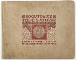 Kogutowicz (Manó): Teljes földrajzi és történelmi atlasza 130 fő- és 80 melléktérkép. Bp., 1913. Magyar Földrajzi Intézet. 5 sztl. lev., 104 p. (a térképek). Ötödik bővitett és átdolgozott kiadás. Kiadói illusztrált egészvászonkötésben, Kissé foltos borítóval