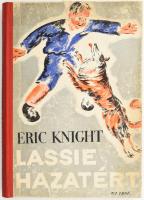 Eric Knight: Lassie hazatér. Regény az ifjúság számára. Ford.: Thurzó Gábor. Kardos Böske rajzaival illusztrált. Bp.,én.(1948?), Uj Idők, 173 p. Kiadói félvászon-kötés, kopott, foltos borítóval, az elülső táblán kis sérüléssel.