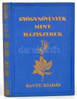 Varró Aladár Béla: Gyógynövények mint háziszerek. Bp., 1931, Dante. Második kiadás. Színes képekkel illusztrált. Kiadói egészvászon kötésben, jó állapotban.