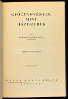 Varró Aladár Béla: Gyógynövények mint háziszerek. Bp., 1931, Dante. Második kiadás. Színes képekkel ...