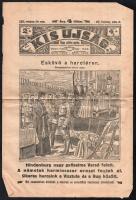 1915 Kis Ujság XXIX. évf. 198. sz., 1915. júl. 18., háborús hírekkel ("Hindenburg nagy győzelme Varsó felett"), kisebb sérülésekkel, 4 p.