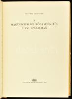 Soltész Zoltánné: A magyarországi könyvdíszítés a XVI. században. Bp.,1961,Akadémiai Kiadó. Fekete-f...