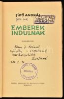 Sütő András: Emberek indulnak. DEDIKÁLT! Bukarest, Állami Irodalmi és Művészeti Kiadó. Első kiadás! ...