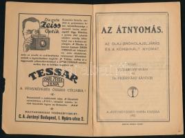 Vydarény Iván - Dr. Fejérváry Sándor: Az átnyomás. Az olaj-bromolajeljárás és kombinált nyomat. Bp.,...