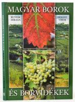 Benyák Zoltán - Dékány Tibor: Magyar borok és borvidékek. Gyula, 2003. Kiadói kartonált kötés, jó állapotban.