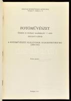 Szilágyi Gábor: Szilágyi Gábor: A fotóművészeti kiállítások szakrepertóriuma. (1890-1945.) Fotóművés...