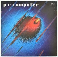 P.R. Computer - P.R. Computer. Vinyl, LP, Album, Stereo. SLPM 17797, 1983, Hungary. EX