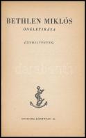 Bethlen Miklós önéletleírása. Bp., 1942, Officina. Kiadói kartonált kötés, kissé kopottas állapotban
