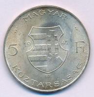 1947. 5Ft Ag "Kossuth" T:AU patina Adamo F8.1