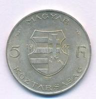 1947. 5Ft Ag "Kossuth" T:AU patina Adamo F8.1