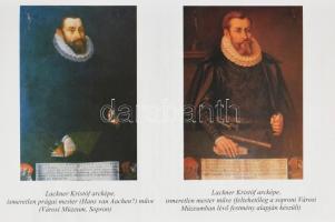 Kovács József László: Lackner Kristóf és kora 1571-1631. Sopron, 2004, Széchenyi István Városi Könyv...