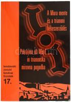 Göncz László (szerk.): A Mura mente és a trianoni békeszerződés. Pokrajina ob Muri in trianonska mir...
