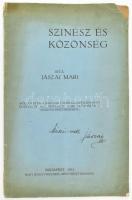 Jászai Mari: Színész és közönség. Bp., 1914. Pesti könyvnyomda. 24p. Kiadói papírkötésben Jászai Mari (1850-1926) színésznő autográf DEDIKÁLÁSÁVAL "Mészinek"