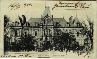 1904 Sidi Bel Abbes, L'Hotel de Ville. N. Boumendil / town hall (fl)