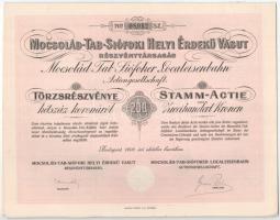 Budapest 1906. "Mocsolád-Tab-Siófoki Helyi Érdekű Vasút Részvénytársaság" törzsrészvénye 200K-ról szelvényekkel és szárazpecséttel magyar és német nyelven T:AU