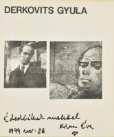 Körner Éva: Derkovits Gyula. Bp., 1968. Corvina. Kiadói vászonkötésben. A szerző, Körner Éva (1929-2...