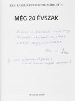 Petsching M. Z. Kéri László.: Még 24 évszak. Bp., 2001 Helikon Kiadó, Kiadói kartonált papírkötésben...